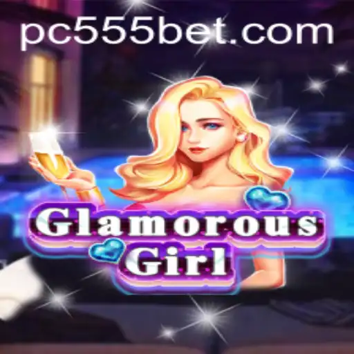 Exploring the Allure of GlamorousGirl: A Deep Dive into the Enchanting World of 555bet