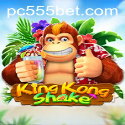 KingKongShake: Dive Into the World of Interactive Gaming with 555bet