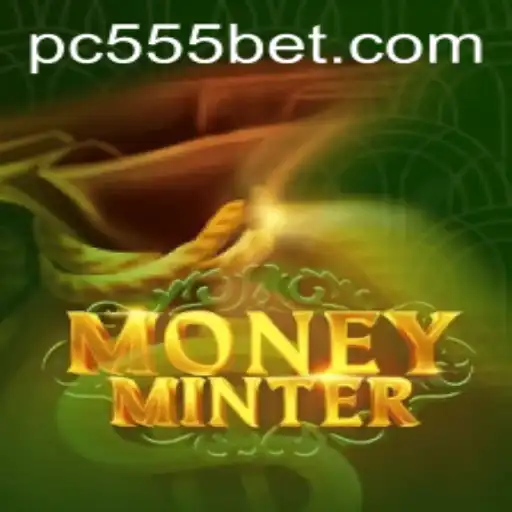Exploring MoneyMinter and the Role of 555bet in Modern Gaming